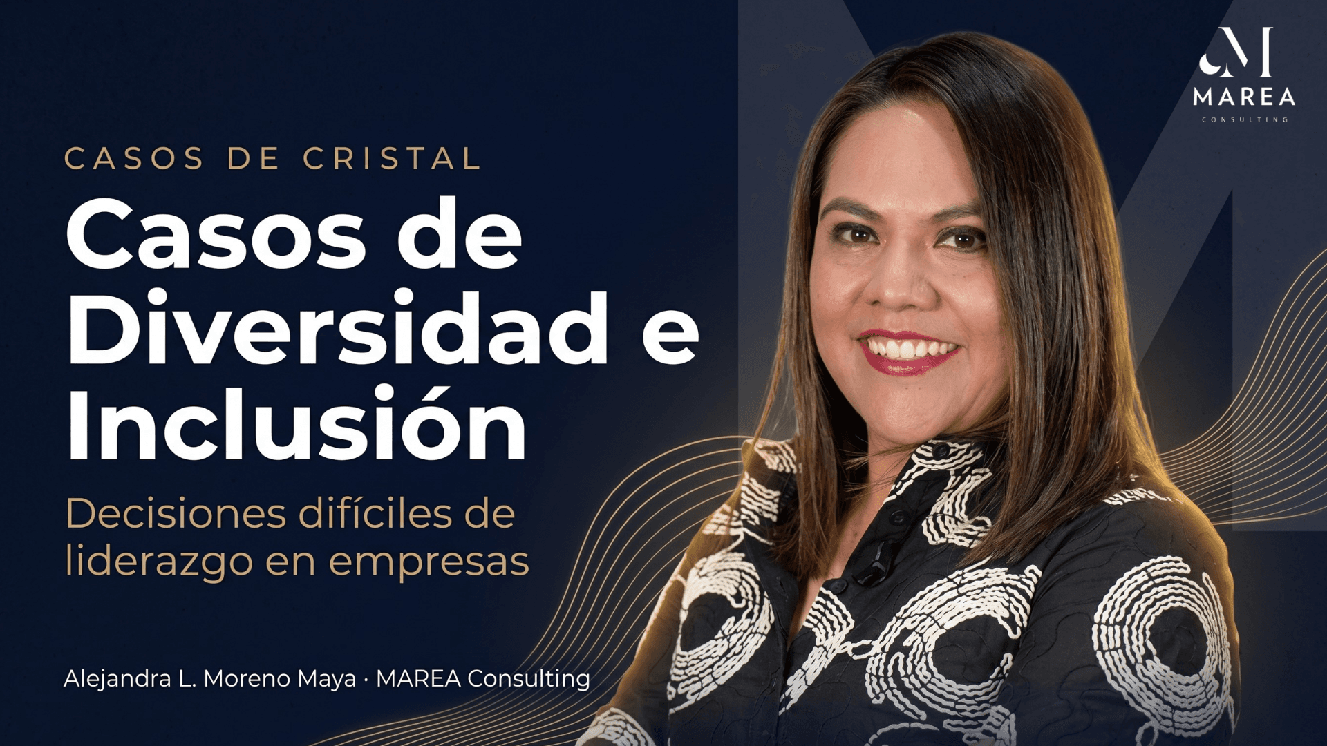 Casos de diversidad e inclusión: decisiones difíciles de liderazgo en empresas — MAREA Consulting